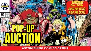 Saturday pre-planned Pop-Up LIVE Comic Book Auction (12/20/25) @ 8:30 PM est 5:30 PM pst 📱