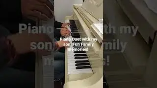 piano duet with my son! #keys #keysofheaven #piano #mayumi #instrumental #duet#familymemories