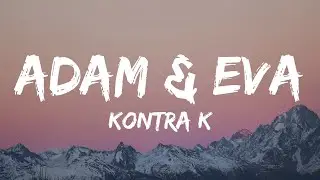Kontra K - Adam & Eva (Lyrics)