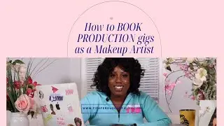 How to Book More Makeup Jobs: TV Production