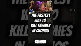 САМЫЙ БЫСТРЫЙ способ УБИТЬ врагов в Cronos The New Dawn