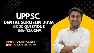 UPPSC DENTAL SURGEON 2026 Current Affairs L-6