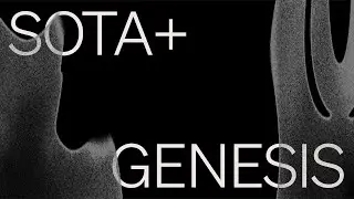 Genesis | SOTA+