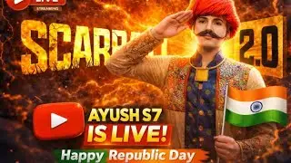 ScarFall 2.O Live Stream || Happy Republic Day || Ayush S7 Live || #scarfall2.O || #livestream ||
