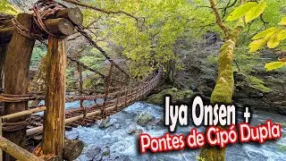 Pontes de Cipó e Águas Termais em Iya!