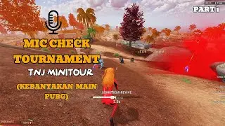 BLOOD STRIKE - MIC CHECK TOURNAMENT TNJ - PART 1