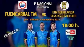 1ª Nacional G1. J.05. FUENCARRAL TM. vs ETM TORRELAVEGA - DESATASCOS REBOFER