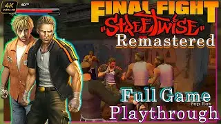 Final Fight Streetwise HD Remastered Full Game Playthrough 2025