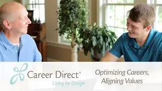 Career Direct / Optimizing Careers, Aligning Values