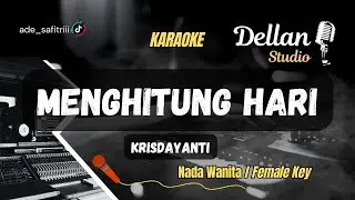 MENGHITUNG HARI [PIANO KARAOKE LOWER KEY FEMALE - NADA RENDAH WANITA] - KRISDAYANTI