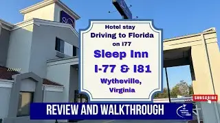 Sleep Inn Wytheville Virginia, I-77 & I-81 hotel review