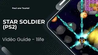 Video Guide - Star Soldier (1life - Normal - turbo 30Hz - PS2)