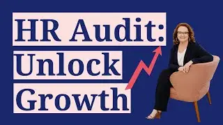 HR Audit: The Secret Weapon for Business Growth