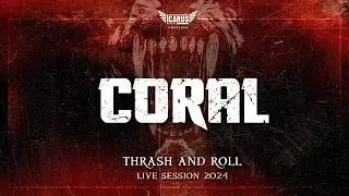 07 CORAL  THRASH AND ROLL  - Live Session VMF 2024