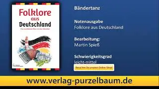 B&auml;ndertanz, Bearbeitung: Martin Spie&szlig;