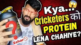 The 'REALITY😱' of PROTEIN POWDERS‼️😨 | Kya CRICKETERS ko PROTEIN Lena Chahiye?🤔