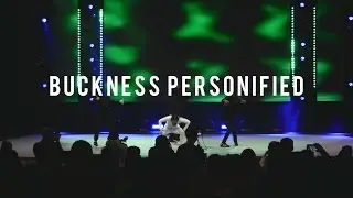 Buckness Personified | MOVE IT 2017