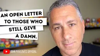 AN OPEN LETTER TO THOSE WHO STILL GIVE A DAMN