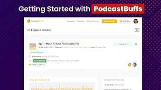 Getting Started with PodcastBuffs | Professional Podcast Editing Service. #podcastediting