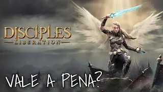 Disciples: Liberation - Review | Vale a pena? Game dispon&iacute;vel para PS4 / PS5 / XBOX E PC!
