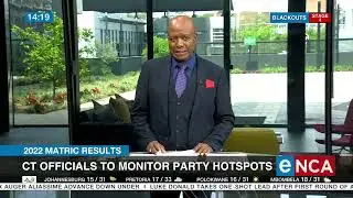 2022 Matric Results | CT officials monitor hotspots 1/2