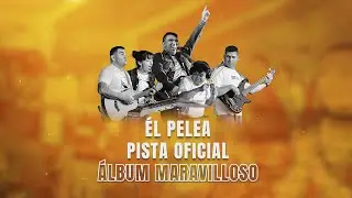 ÉL PELEA - PISTA OFICIAL
