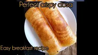 Perfect crispy dosa for breakfast #dosarecipe Music:tea and lemonade Musician:mad keys (from audio)