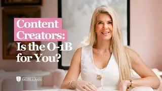 O-1B Visa for Influencers, Beauty, & Fitness Creators: What USCIS Really Looks For I Rachel Rado