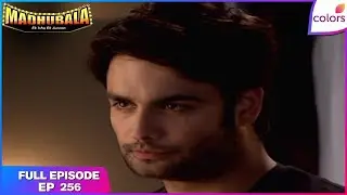 Madhubala &ndash; Ek Ishq Ek Junoon | Full Episode Ep. 256 | RK plans a date for Madhu | Colors TV