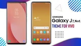 Samsung Galaxy J7_Nxt Theme For Vivo All Devices | Galaxy J7_Nxt | #vivotheme #vivothemestore #j7nxt
