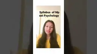 How would be syllabus  of MP SET PSYCHOLOGY