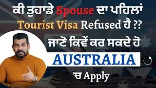 Australia Study Visa | Along With Spouse | Suitable Course | Requirements | Eligibility | Refusal