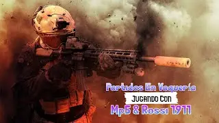 Partidas De AirSoft - Jugando Con Mp5 & Rossi 1911 - La Vaquer&iacute;a - #airsoft #airsofters #gopro11