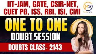 Doubt class - 2143 | Ask me anything | IIT JAM, GATE, NET, CUET, ISI, CMI | Mathstats @ 8810409392
