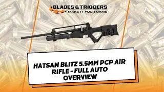 Hatsan Blitz PCP Air Rifle Full Auto Overview