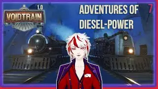 Adventures of diesel power begin (part 7) 【 Indie Showcase: Voidtrain 1.0 】 !kofi !throne !starforge