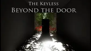 The Keyless: Beyond the Door Trailer (indie surreal adventure horror game)