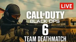 LIVE: Team Deathmatch Madness | Call of Duty BO6 with Builta 🔫🎮