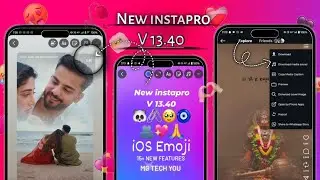 InstaPro v13.40 Update ||⚡ InstaPro Letest Version 13.40 Download 🔥 | 15+ New Features !!👽