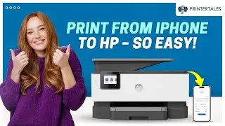 How to Print from iPhone to HP Printer? | Printer Tales