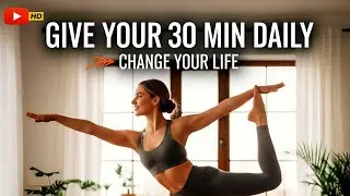 Give Your 30 Minutes Daily | This Home Workout Will Change Your Life