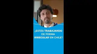 ⚠️ &iquest;EST&Aacute;S TRABAJANDO DE FORMA IRREGULAR EN CHILE? | JCL #shorts