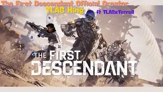 TFD Ultimate Descendants #thefirstdescendant