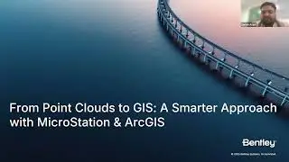 From Point Clouds to GIS A Smarter Approach with MicroStation & ArcGIS