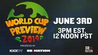 SB Nation and KICKTV World Cup preview LIVE: Tuesday June 3rd at 3:00 p.m. Eastern