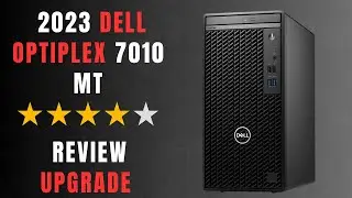2023 Dell OptiPlex 7010 MT Standard  Review