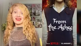 From the Ashes movie Review | Netflix