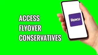 Как посмотреть Flyover Conservatives на ROKU TV