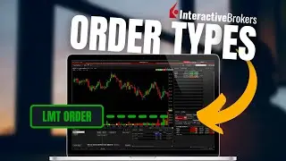 Объяснение типов ордеров Interactive Brokers (рыночный, лимитный, стоп-ордер, трейлинг-стоп и т. д.)