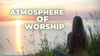 Whispers of Grace -  COMPLIATION OF Worship Songs by Audrey Morrow And Eilish Henry #newworshipsong